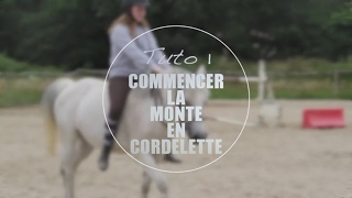 Tuto 1 • Commencer la monte en cordelette [upl. by Thgiwd]