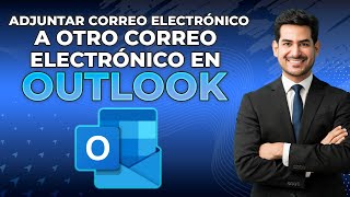 Cómo Adjuntar Un Correo Electrónico A Otro Correo Electrónico En Outlook 2024 ¡Consejos De Outlook [upl. by Nannerb]