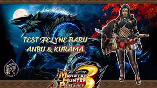 Tester Felyne baru Anbu amp Kurama MHP3rd monsterhunter ppsspp [upl. by Jangro]