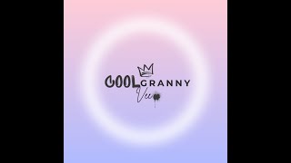 Welcome to Cool Granny Vees Youtube Channel 🍳🗣️✨ [upl. by Flatto776]