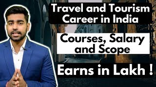 Travel and Tourism Career in India  Courses  Salary  Startups  Hindi [upl. by Amathiste689]