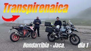 Transpirenaica día 1 Hondarribia  Jaca [upl. by Oak972]