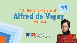 15 citations choisies dAlfred de Vigny [upl. by Roxie]