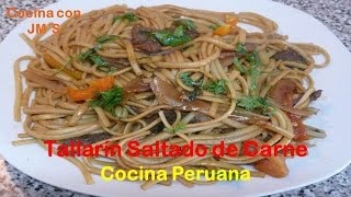 TALLARIN SALTADO DE CARNE  RECETAS  COCINA PERUANA [upl. by Hadwin]