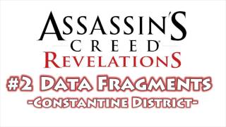 Assassins Creed Revelations  All Data Fragment Locations Part 2 Constantine District [upl. by Henebry]