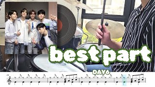 Best Part  데이식스  드럼 커버 amp 드럼 악보 [upl. by Nivrem]