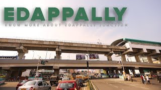 Edappally The heart of Kochi Brief description about the fastest growing town of Kochi [upl. by Arahk]