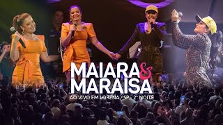 Maiara e Maraisa  Tributo A Marília Mendonça Ao Vivo Em Lorena  2º Noite Show Completo [upl. by Kaiser]