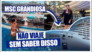 MSC GRANDIOSA vale a pena GUIA COMPLETO DO MAIOR CRUZEIRO DO BRASIL  Prefiro Viajar [upl. by Alrich]