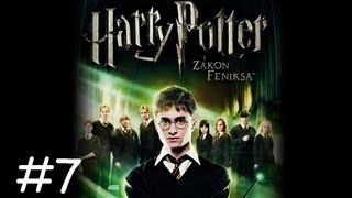 Lets Play Harry Potter i Zakon Feniksa cz7 [upl. by Libbie]