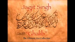 Mirza Ghalib by Jagjit Singh [upl. by Radack528]