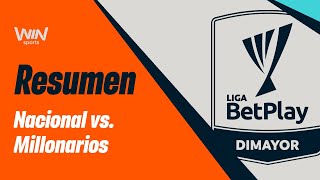 Nacional vs Millonarios resumen y goles  Liga BetPlay 20242  Cuadrangulares  Fecha 4 [upl. by Byrann441]