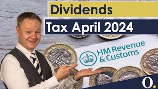 Dividends How much UK income tax will you pay from April 2024 [upl. by Aylsworth]