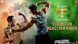 Satyameva Jayate 2 Exhibitor Reaction VideoJohn Abraham Divya K Kumar Bhushan K  In Cinemas Now [upl. by Haik349]