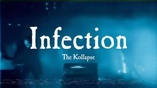 Infection live – The Kollapse [upl. by Leahsim]