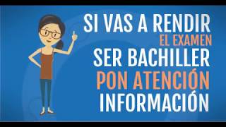 Lo que debes saber sobre el examen Ser Bachiller [upl. by Aiz]