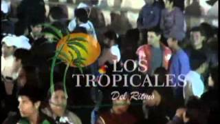 MIX DE LOS BORRACHOS  Los Tropicales del Ritmo [upl. by Yuille]