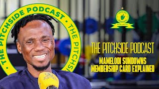 Sanlam Funeral Cover Through The Mamelodi Sundowns Membership Card Explained  The Pitchside Podcast [upl. by Almena]