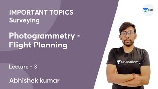 L 3  Photogrammetry  Flight Planning  IMPORTANT TOPICS  Surveying  Abhishek kumar [upl. by Ahserkal]