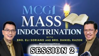 MCGI Mass Indoctrination Day 2  Playback [upl. by Latsirc]