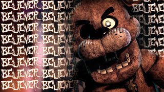 SFM FNAF BELIEVER  FNaF Animation of the Imagine Dragons Song [upl. by Norahs696]