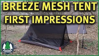 Breeze Mesh Tent  Paria Outdoor Products  First Impressions [upl. by Pearl]