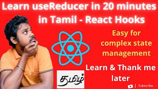 Learn React useReducer in 20 minutes in Tamil  React hooks [upl. by Azelea70]