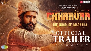 Chhaavaa Official Trailer Vicky Kaushal Rashmika Mandanna Akshaye Khanna Ashutosh Rana Concept [upl. by Brock]