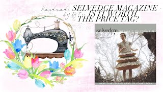 Selvedge magazine  is it worth the price tag [upl. by Poppo668]