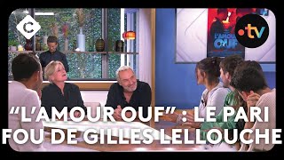 “L’amour ouf”  le pari fou de Gilles Lellouche  C à Vous  14102024 [upl. by Leterg]