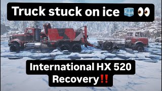 Recovering a stranded Truck stuck on ice w International HX 520 Wrecker  Snowrunner [upl. by Leihcar]