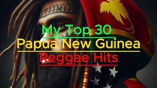 Top Reggae Songs from PNG  Papua New Guinea Music  Compilation [upl. by Viglione]