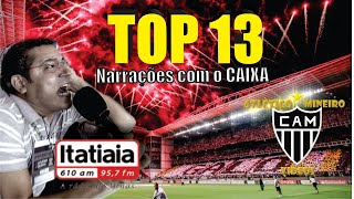 TOP 13 Melhores Narrações do CAIXA com o GALO HD [upl. by Muller]