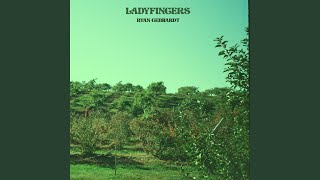 Ladyfingers [upl. by Oab]