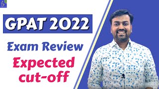 GPAT2022  Exam Review  Expected Cutoff [upl. by Kiele874]