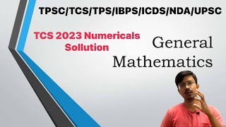 General mathematics for TPSCTCSUPSC 2024GK scienceTCS 2023 mains general math sollution [upl. by Ellerad295]