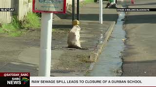 Sewage spill forces closure of a Durban school [upl. by Ahsinam37]