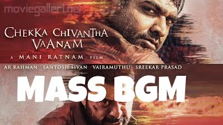 Chekka chivantha vaanam Nawab mass 🔥BGM by AR RAHMAN [upl. by Peder819]