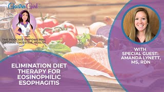 Elimination Diet Therapy For Eosinophilic Esophagitis [upl. by Durgy]