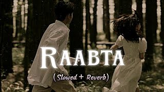 Raabta  Arijith Singh slowed  reverb [upl. by Leizahaj]