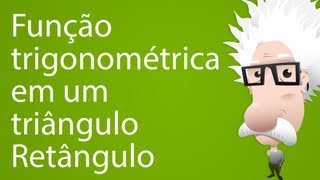 Função trigonométrica em um triângulo retângulo [upl. by Rasla903]