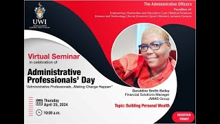 Administrative Professionals Day Seminar on Building Personal Wealth [upl. by Neliac]