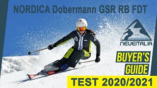 Nordica Dobermann GSR RB FDT  NeveItalia Skitest 20202021 [upl. by Annayk]