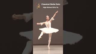 Classical Ballet Solo High School Girls VariationTOP 3 shorts [upl. by Midian]