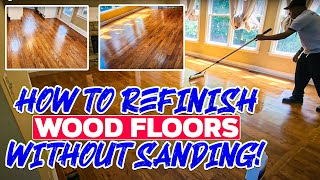 How to Refinish Wood Floors Without Sanding [upl. by Aicillyhp]