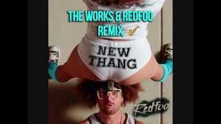 Redfoo  New Thang The Works amp Redfoo Remix Official Remix [upl. by Ayotnahs]