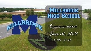 Millbrook High School Commencement Exercises June 16 2021 [upl. by Assirem]