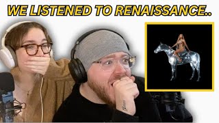 WE LISTENED TO RENAISSANCE FOR THE FIRST TIME BEYONCE  RENAISSANCE REACTION [upl. by Araldo639]