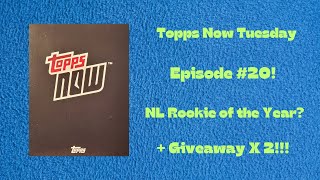 Topps Now Tuesday Episode 20 NL Rookie of the Year  Giveaways [upl. by Enyehc]