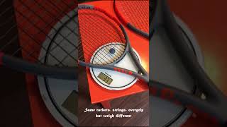 Wilson racket amp strings same but weigh different tennis [upl. by Moir411]